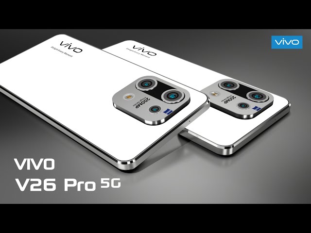 त्राहि-त्राहि मचाने आ गया 200MP फोटू क्वालिटी वाला Vivo V26 Pro का 5G phone