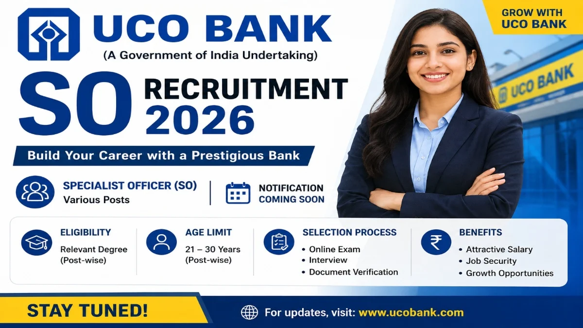 UCO Bank SO Recruitment 2026
